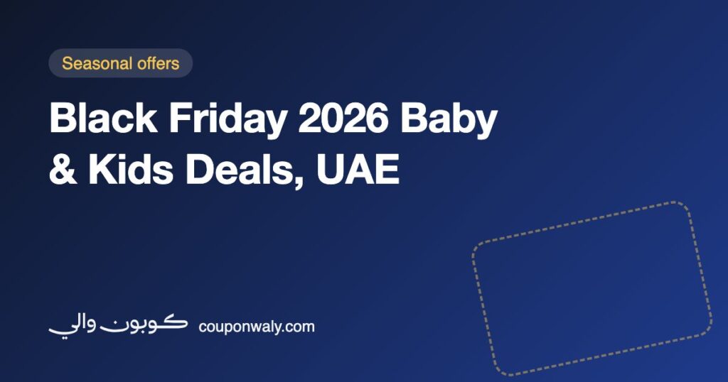 Black Friday 2026 Baby & Kids Deals, UAE