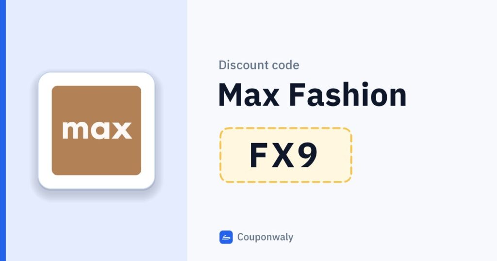 Discount code Max Fashion FX9